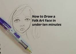 How To Draw A Folk Art Face In Under Ten Minutes Face Art Face Drawing Art