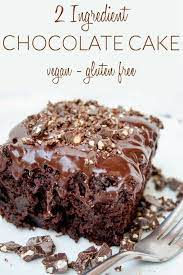 2 Ingredient Chocolate Cake Vegan Gluten Free Gluten Free Chocolate Cake Vegan Dessert Recipes Easy Chocolate