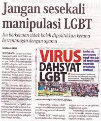 Lgbt didedahkan secara ketara oleh media massa pada awal dekad 1990an sebagai suatu gejala yang lahir daripada kemewahan ekonomi negara. Buku Bakal Terbit Lgbt Mencari Syurga Pencari Cinta Ilahi