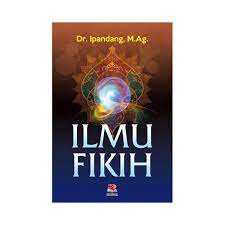 Pengertian ilmu fiqih ilmu fiqih dalam istilah syara' ialah : Ilmu Fikih