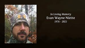 Evan Wayne Niette Obituary