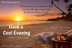 Images For Good Evening Quotes Images Wallpapers Evening Quotes Good Night Prayer Good Evening Messages
