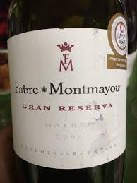 Gran Reserva Malbec 2009 Fabre Montmayou Mendoza Argentina Malbec Wine Bottle Wine