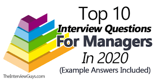 Top 10 Interview Questions For Managers In 2020 Example Answers Included In 2020 10 Interview Questions Management Interview Questions Interview Questions