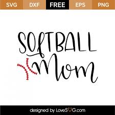 Softball Mom Lovesvg Com Softball Mom Cricut Free Softball Svg Files