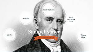 Samuel Slater- Cade Doerfler by Cade Doerfler