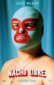 Contact nacho libre on messenger. Nacho Libre 2006 Poster Freemovieposters Net Nacho Libre Nachos Movie Posters Design
