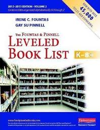 The Fountas And Pinnell Leveled Book List K 8 Volume 2