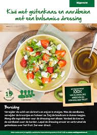 Recept Voor Salade Van Kiwi Met Geitenkaas En Aardbeien Met Een Balsamico Dressing Lidl Balsamico Dressing Bijgerecht Salade Bijgerechten