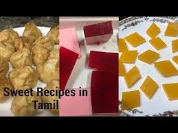 This milk based dessert can be made with. Sweet Recipes In Tamil 3 Easy Sweets For Ramadan Eid Iftar Youtube In 2021 Sweet Recipes Easy Sweets Recipes In Tamil