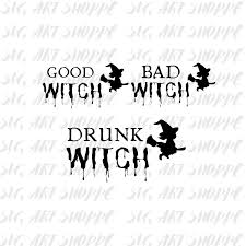 Are You A Good Witch Or A Bad Witch Svg Pin On Svg Files