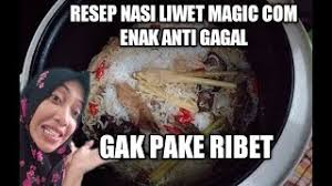 Nasi gurih dengan bumbu rempah segar dan kering rasanya sudah enak. Resep Nasi Liwet Magic Com Enak Anti Gagal Youtube
