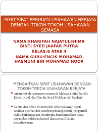 Teringat lagi waktu di sekolah. Sifat Sifat Peribadi Usahawan Berjaya Dengan Tokoh Tokoh Usahawan Semasa
