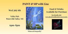 "Ethereal Dragonfly", a PAINT & SIP EVENT with Lisa