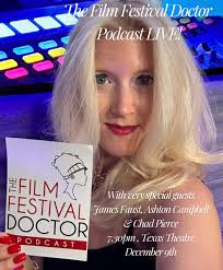 The Film Festival Doctor is coming back to the Texas Theatre with another  Live Podcast