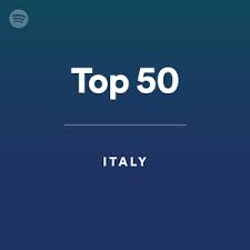 Italy Top 50 On Spotify