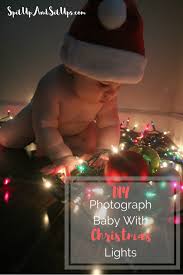 Diy baby stuff christmas baby pictures christmas photoshoot children photography baby photography newborn christmas baby photos babies first christmas baby feet. How To Photograph Baby With Christmas Lights Spit Up And Sit Ups