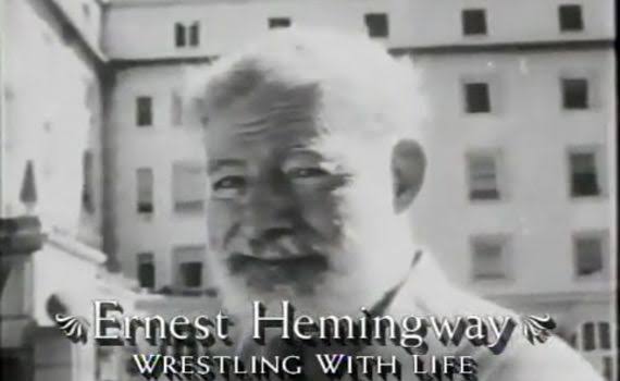 Ernest Hemingway: Wrestling With Life