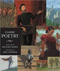 Classic Poetry Selected By Michael Rosen Used With Sonlight Curriculum Level H Children S Literature Classic Kids Books Children S Book Illustration