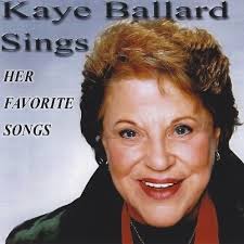 Kaye Ballard's 99th Birthday: Remembering her Career and Legacy