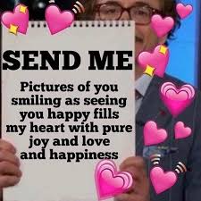 My Phone Is Full Of Pictures And Vids Of Her Wholesome Memes Wholesomhub Follow Wholesomhub Fo Wholesome Memes Cute Memes