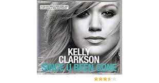 Since u been gone shows a rockier, edgier side of kelly that we haven't seen before. Since U Been Gone Clarkson Kelly Amazon De Musik Cds Vinyl