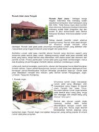 Rumah joglo satu ini punya atap yang bentuknya kubah jadi tidak sama seperti jenis rumah joglo sebelumnya. Rumah Adat Jawa Tengah