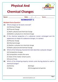 On the other hand, a chemical change is one that affects the internal structure of the substance, so as to form a new substance. Grade 7 Science Olympiad Physical Chemical Changes Magazine