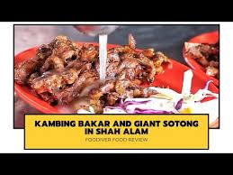 Kambing Bakar And Giant Sotong In Shah Alam Youtube