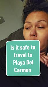 Replying to @lucysmom0110 Is it safe to travel to Playa Del Carmen? #mexico  #mexicosafety #videoreply #travel