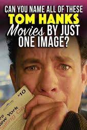 He's been making good movies for longer than you may realize. Quiz Can You Name All Of These Tom Hanks Movies By Just One Image Tom Hanks Movies Movie Quizzes Movie Quiz
