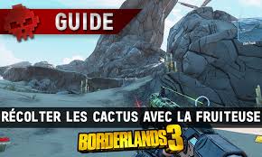 Cactus fruit is a part of the skag dog days mission in borderlands 3, where you have to find five locations of red cacti and harvest their fruit. Guide Borderlands 3 Recolter Les Cactus Avec La Fruiteuse