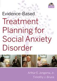 Evidence Based Treatment Planning For Social Anxiety Disorder Dvd Wiley