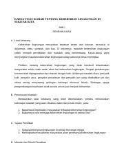 Diharapkan karya ilmiah ini dapat memberikan informasi kepada kita semua tentang kebersihan lingkungan di sekitar kita. Karya Tulis Ilmiah Tentang Kebersihan Lingkungan Di Sekitar Kita Docx Karya Tulis Ilmiah Tentang Kebersihan Lingkungan Di Sekitar Kita Bab I Course Hero