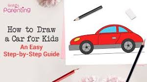Drawing is a complex skill, impossible to grasp in one night, and drawing for kids: How To Draw A Car A Step By Step Guide With Pictures
