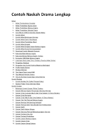 Drama merupakan perjalanan, kisah, atau alur hidup yang diceritakan kembali dan dapat diperagakan oleh orang lain. Contoh Naskah Drama Lengkap