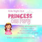 Kids Night Out: Princess Tea Party event image