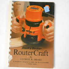 Black And Decker 1 4 Sheet Sander Instructions Vintage 1979 Book Black Decker Router Craft Power Tools Manual George R Drake Black Decker Router Book Crafts