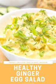 Ginger Egg Salad Light Creamy Ultra Delicious In 2020 Best Salad Recipes Easy Salad Recipes Healthy Salad Recipes
