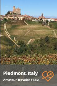 Check the map of limone piemonte below. Travel To The Piedmont Region Of Italy Podcast Amateur Traveler
