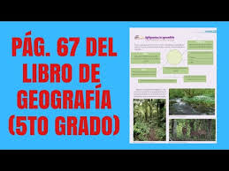 Más de 50.000 libros para descargar en tu kindle, tablet, ipad, pc o teléfono móvil. Pag 67 Del Libro De Geografia Quinto Grado Youtube