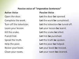 Check spelling or type a new query. English Grammar A To Z Active And Passive Voice Of Imperative Sentences Imperative Sentences Active And Passive Voice Essay Writing Skills