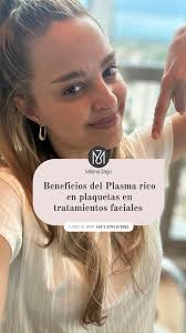 Buenas a todos, hoy les quiero contar un poquito los beneficios del plasma  rico en plaquetas en tratamientos faciales., Prometo ir mejorando para la  próxima, ténganme piedad que es mi primer video ...