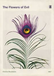 Les fleurs du mal (french). Charles Baudelaire The Flowers Of Evil Large Literary Book Cover Poster Literary Gift Modern Home Decor Peacock Decor Digital Download The Flowers Of Evil Evil Art Literary Gifts