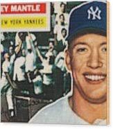 1956 Topps Mickey Mantle Gray Back Wood Print