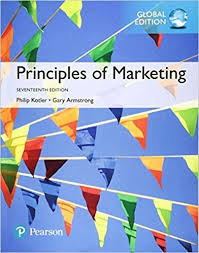 Principles Of Marketing Global 17th Edition Isbn 13 978 1292220178 Ebook Marketing Marketing Pdf Pdf Books