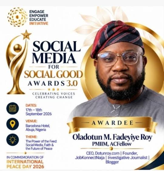 EEE Initiative Honours Popular Digital Media Guru, Dotun Roy, Eight Others  at International Peace Summit 2026 - DòtunRoy.com