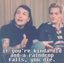 These are all quotes from mc. Frank Iero Funny Quotes Words Of Wisdom My Chemical Romance Frank Iero Romance
