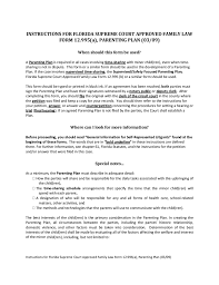 Florida courts look to the parents to come up with an equitable plan that is in the best interests of. Sample Parenting Plan Florida Free Download