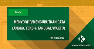 Cara Sortir Mengurutkan Data Di Excel Angka Teks Tanggal Waktu Tanggal Teks Microsoft Excel